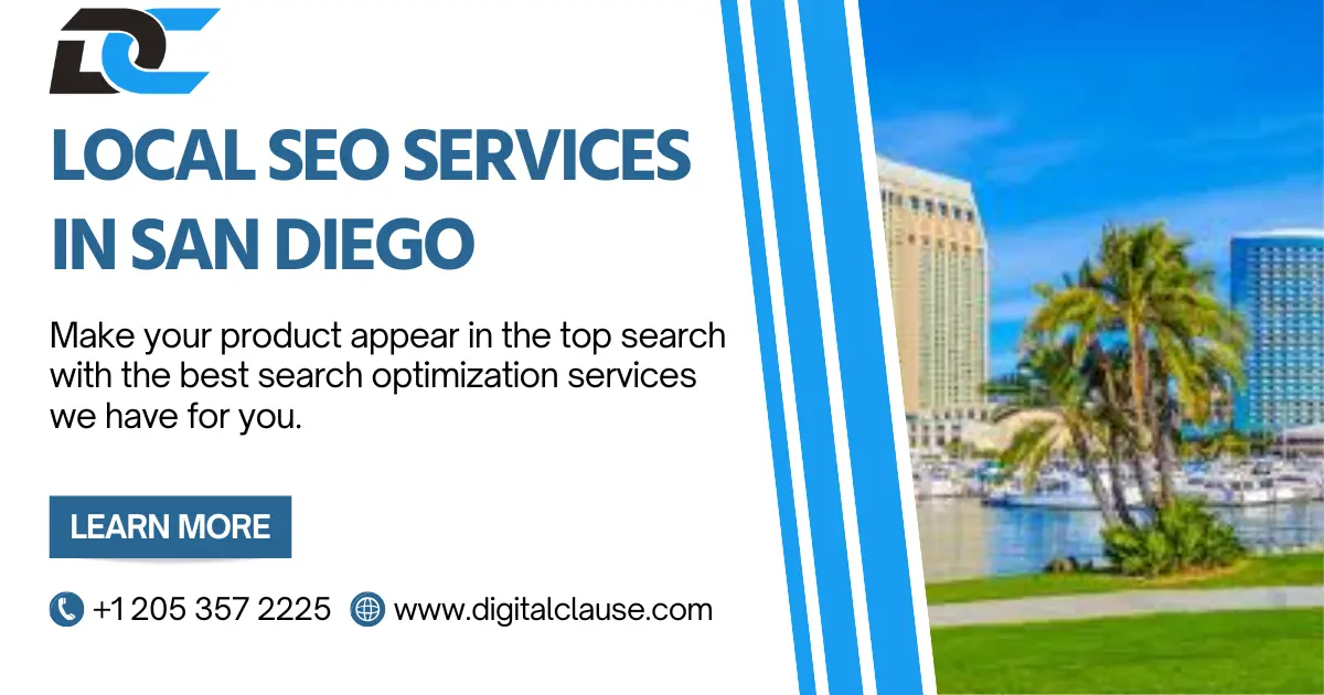 The Best Local SEO Agency in San Diego: Digital Clause