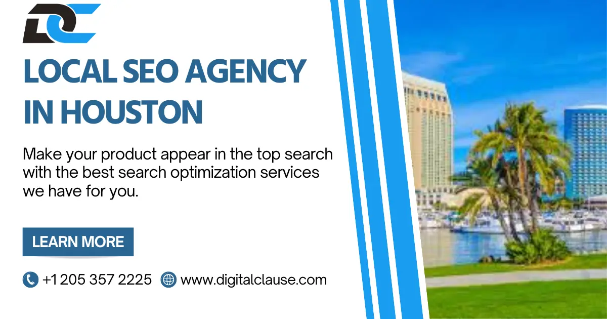 Premier Local SEO Agency in Houston: Digital Clause