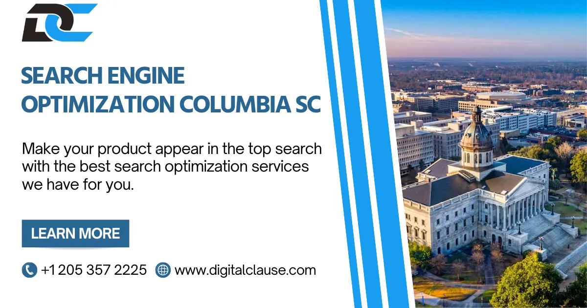 Search Engine Optimization Columbia SC: Digital Clause